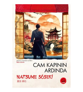 Cam Kapının Ardında Natsume Soseki - Japon Klasikleri
