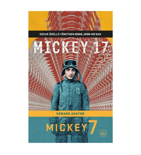 Mickey 17 Edward Ashton İthaki Yayınları