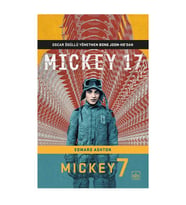Mickey 17 Edward Ashton İthaki Yayınları