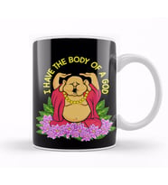 Funny I Have The Body of a God Buddha Pun Joke Kupa Bardak Porselen