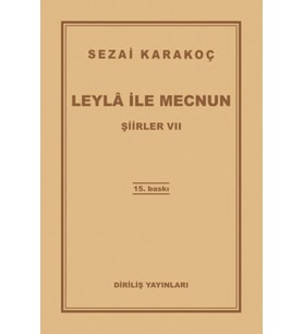 Şiirler 7 - Leyla ile Mecnun