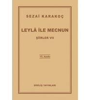 Şiirler 7 - Leyla ile Mecnun