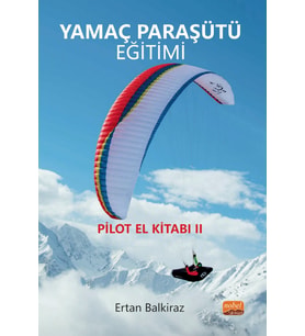 YAMAÇ PARAŞÜTÜ EĞİTİMİ / Pilot El Kitabı-II