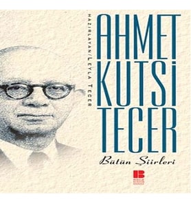 Bütün Şiirleri Aet Kutsi Tecer