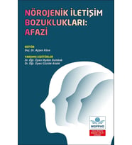 Nörojenik İletişim Bozuklukları: Afazi