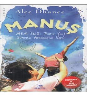Manuş-Mem Sus: Panik !
