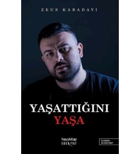 Yaşattığını Yaşa