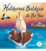 Halikarnas Balıkçısı İle Bir Yaz