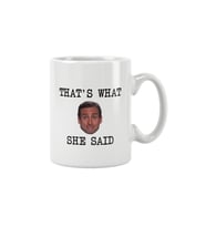 Michael Scott The Office That's What She Said Baskılı Kupa Bardak