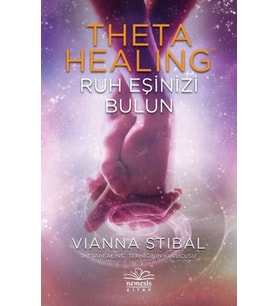 Theta Healing - Ruh Eşinizi Bulun