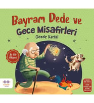 Bayram Dede ve Gece Misafirleri