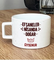 Kişiye Özel Efsaneler Nisanda Doğar Hediye Lüks Fincan Doğum Günü Hediyesi (Beyaz)