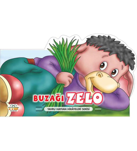 Buzağı Zelo - Yavru Hayvan Hikayeleri Serisi