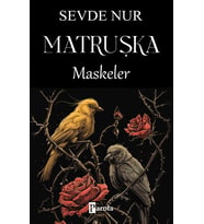 MATRUŞKA - MASKELER