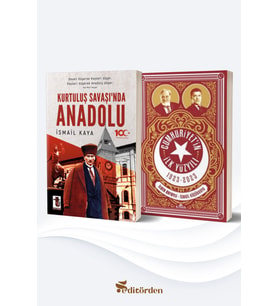 Kurtuluş Savaşı’nda Anadolu - Cumhuriyet’in İlk Yüzyılı 1923-2023
