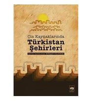 Türkistan Şehirleri: Çin Kaynaklarında (Krem)