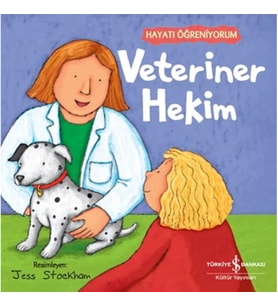 Veteriner Hekim – Hayati Öğreniyorum