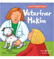 Veteriner Hekim – Hayati Öğreniyorum
