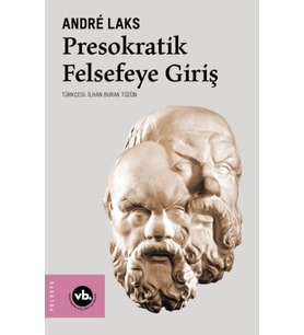 Presokratik Felsefeye Giriş
