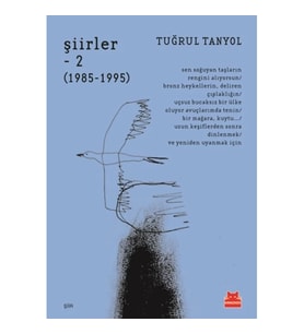 Şiirler – 2  (1985 – 1995)