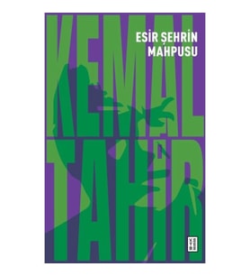 Esir Şehrin Mahpusu