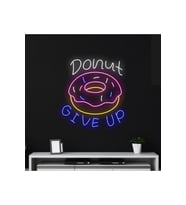 Donut GIVE UP Yazılı ve Şekilli Neon Tabela