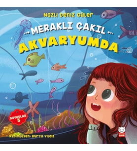 Meraklı Çakıl Akvaryumda - Duygular 5