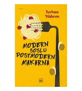 Modern Soslu Postmodern Makarna