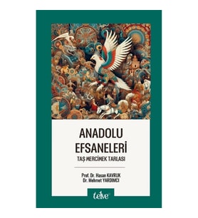 Anadolu Efsaneleri Taş Mercimek Tarlası