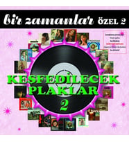 Bir Zamanlar Özel 2 Keşfedilecek Plaklar - 2 Plak