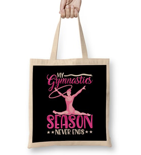 Cute My Gymnastics Season Never Ends Gymnast Bez Çanta Uzun Saplı