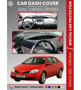 NİSSAN PRİMERA P12 (2001-2004) Torpido Örtüsü Premium Kalite Torpido Koruma Araca Özel UV Koruma