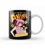 Funny People Who Don't Like Anime Are Not Real Kupa Bardak Porselen
