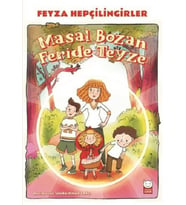 Masal Bozan Feride Teyze