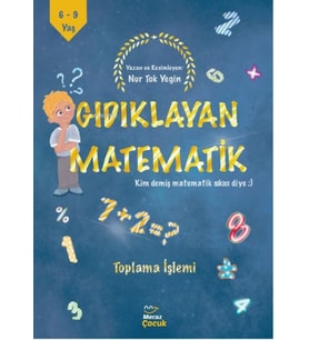 Gıdıklayan Matematik Kim Demiş Matematik Sıkıcı Diye-Toplama