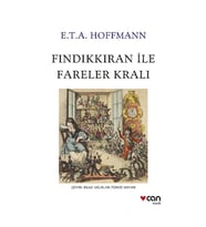 Fındıkkıran ile Fareler Kralı E.T.A. Hoffmann Can Yayınları