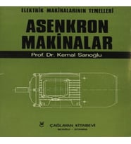 Elektrik Makinalarının Temelleri Asenkron Makinalar Cilt: 3