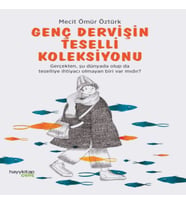 Genç Dervişin Teselli Koleksiyonu