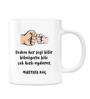 Dedeler Herşeyi Bilir Bilmiyorsa Uydurur Kişiye Özel İsimli Kupa