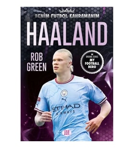 Haaland – Benim Futbol Kahramanım