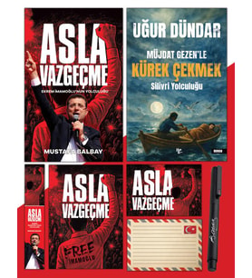 Asla Vazgeçme - Ayraç - Kartpostal - Poster - Müjdat Gezenle Kürek Çekmek - Atatürk İmza Baskılı Kalem