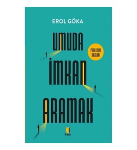 Umuda İmkan Aramak