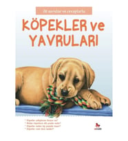 İlk Sorular ve Cevaplarla - Köpekler ve Yavruları
