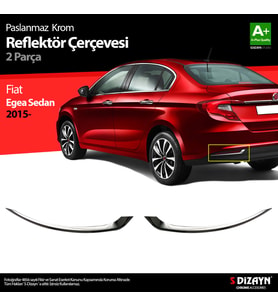 Fiat Egea SD Krom Arka Reflektör Çerçevesi 2 Prç. 2015-2020