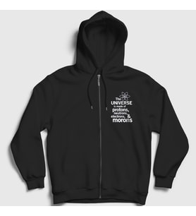 Presmono Unisex Siyah The Universe Is Made Of Morons Fermuarlı Kapüşonlu Sweatshirt 535320tt