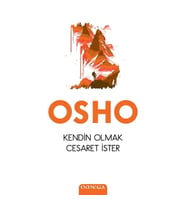 Kendin Olmak Cesaret İster