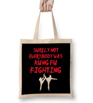 Funny Surely Not Everybody Was Kung Fu Pun Bez Çanta Uzun Saplı