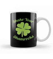 Cute & Funny Shake Your Shamrocks St Patty s Day Kupa Bardak Porselen