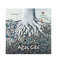 Ağaç Gibi TÜBİTAK Popüler Bilim Yayınları
