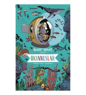 Okyanuslar - Hubert Reeves Anlatıyor